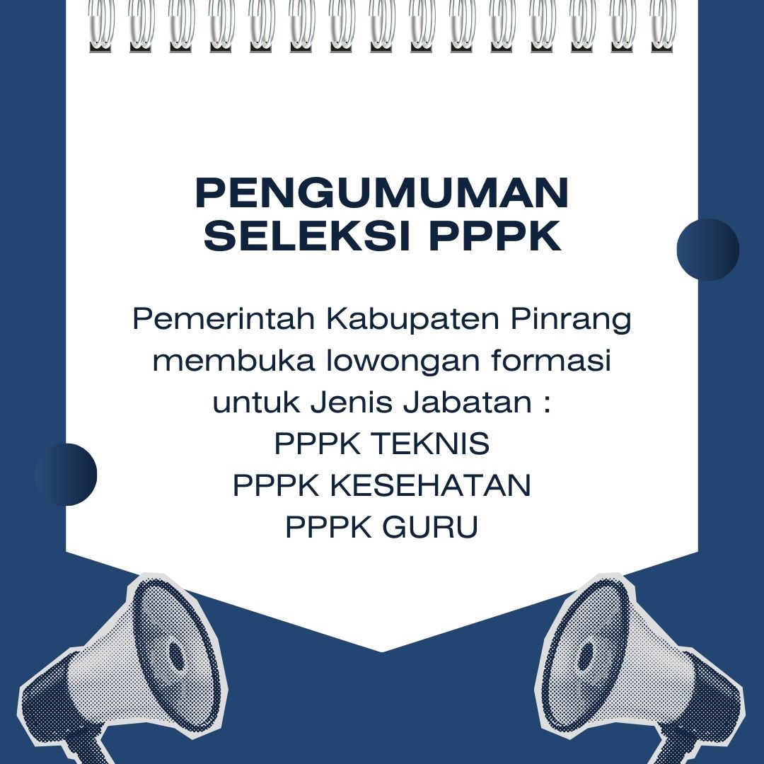 Pengumuman Pengadaan PPPK Tahun Anggaran 2024 Pemerintah Kabupaten Pinrang